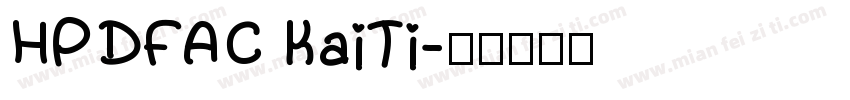 HPDFAC KaiTi字体转换